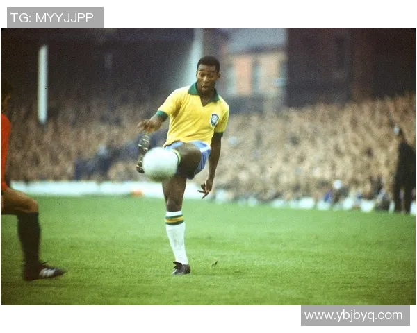 贝利被誉为足球之王他在足球界的传奇地位与成就解析